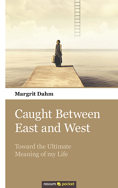 Caught Between East and West Caught Between East and West