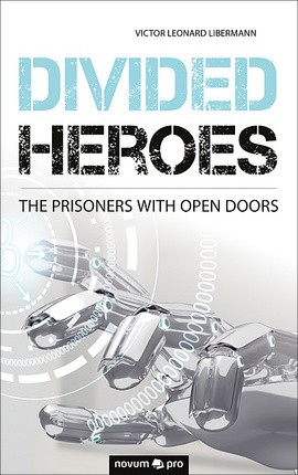 Divided Heroes Cover: Divided Heroes