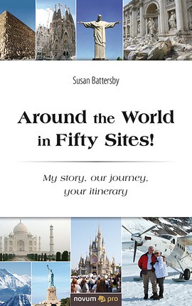 Around the World in Fifty Sites!