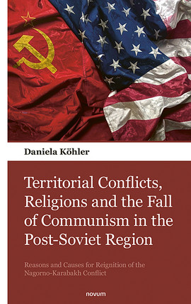 Territorial Conflicts, Religions and the Fall of Communism in the Post-Soviet Region