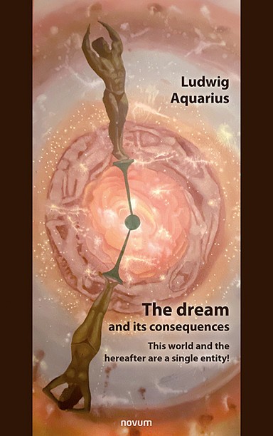 The dream and its consequences Cover: The dream and its consequences