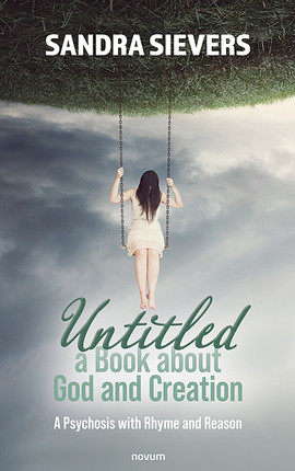Untitled – a Book about God and Creation Cover: Untitled – a Book about God and Creation