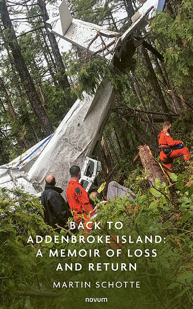 Back to Addenbroke Island: A Memoir of Loss and Return Cover: Back to Addenbroke Island: A Memoir of Loss and Return