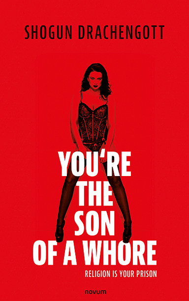 You're the son of a whore Cover: You're the son of a whore