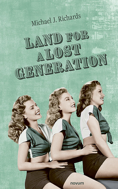 Land for a Lost Generation Cover: Land for a Lost Generation