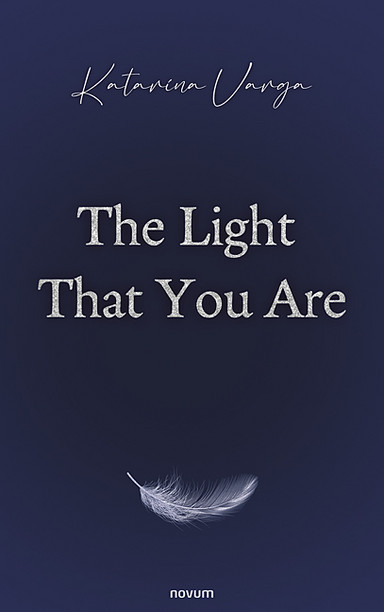 The Light That You Are Cover: The Light That You Are