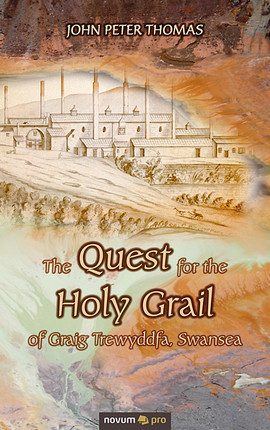 The Quest for the Holy Grail of Graig Trewyddfa, Swansea
