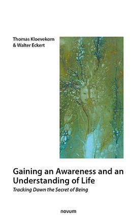 Gaining an Awareness and an Understanding of Life