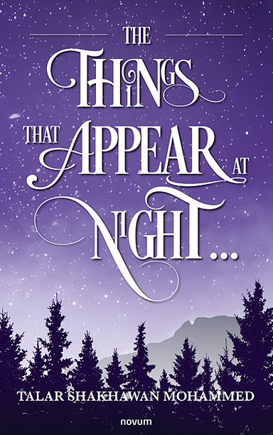Cover: The Things That Appear at Night…