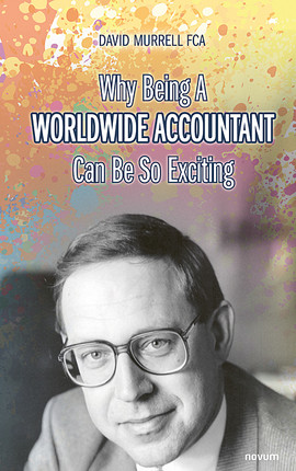 Why Being A Worldwide Accountant Can Be So Exciting Cover: Why Being A Worldwide Accountant Can Be So Exciting
