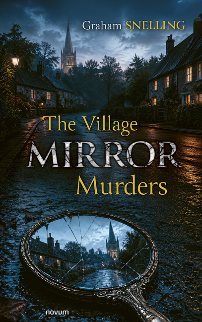 The Village Mirror Murders The Village Mirror Murders