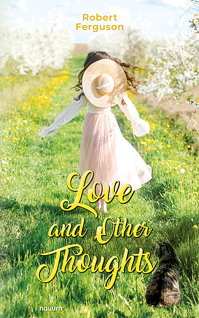Love and Other Thoughts Love and Other Thoughts