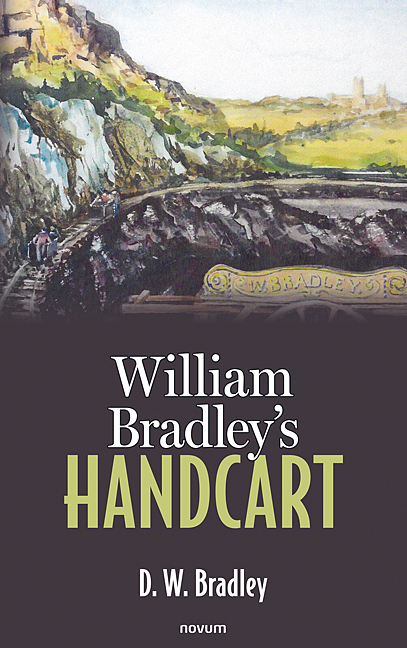 William Bradley’s Handcart William Bradley’s Handcart