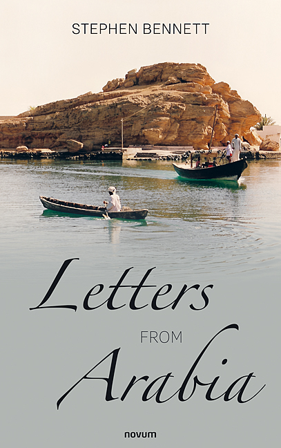 Letters from Arabia Letters from Arabia